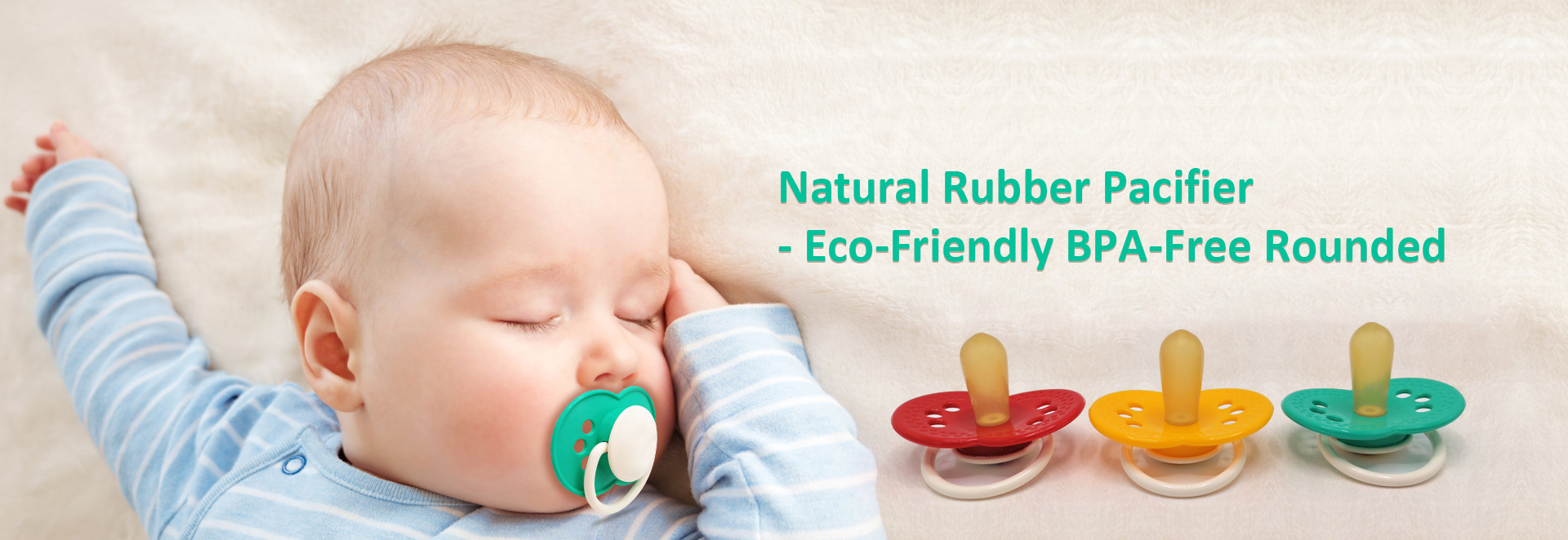 natural rubber  baby pacifier